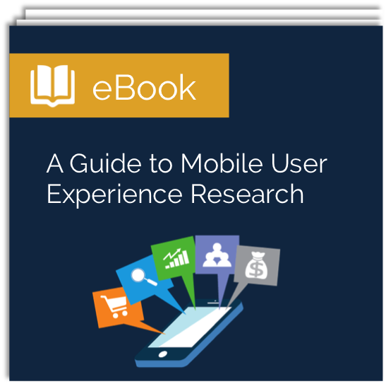 Free ebook: A Guide to Mobile User Experience Research