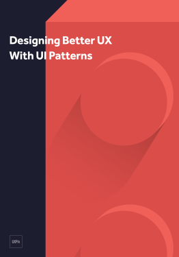 Free ebook: Designing Better UX With UI Patterns