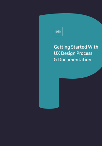 Free ebook: Getting Started With UX Design Process & Documentation