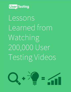 Free ebook: Lessons Learned from Watching 200,000 User Testing Videos