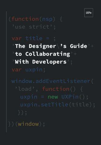 Free ebook: The Designer’s Guide to Collaborating With Developers