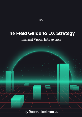 Free ebook: The Field Guide to UX Strategy