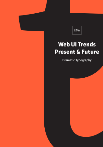 Free ebook: Web UI Trends Present & Future: Dramatic Typography
