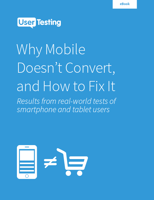Free ebook: Why Mobile Doesn't Convert, and How to Fix It