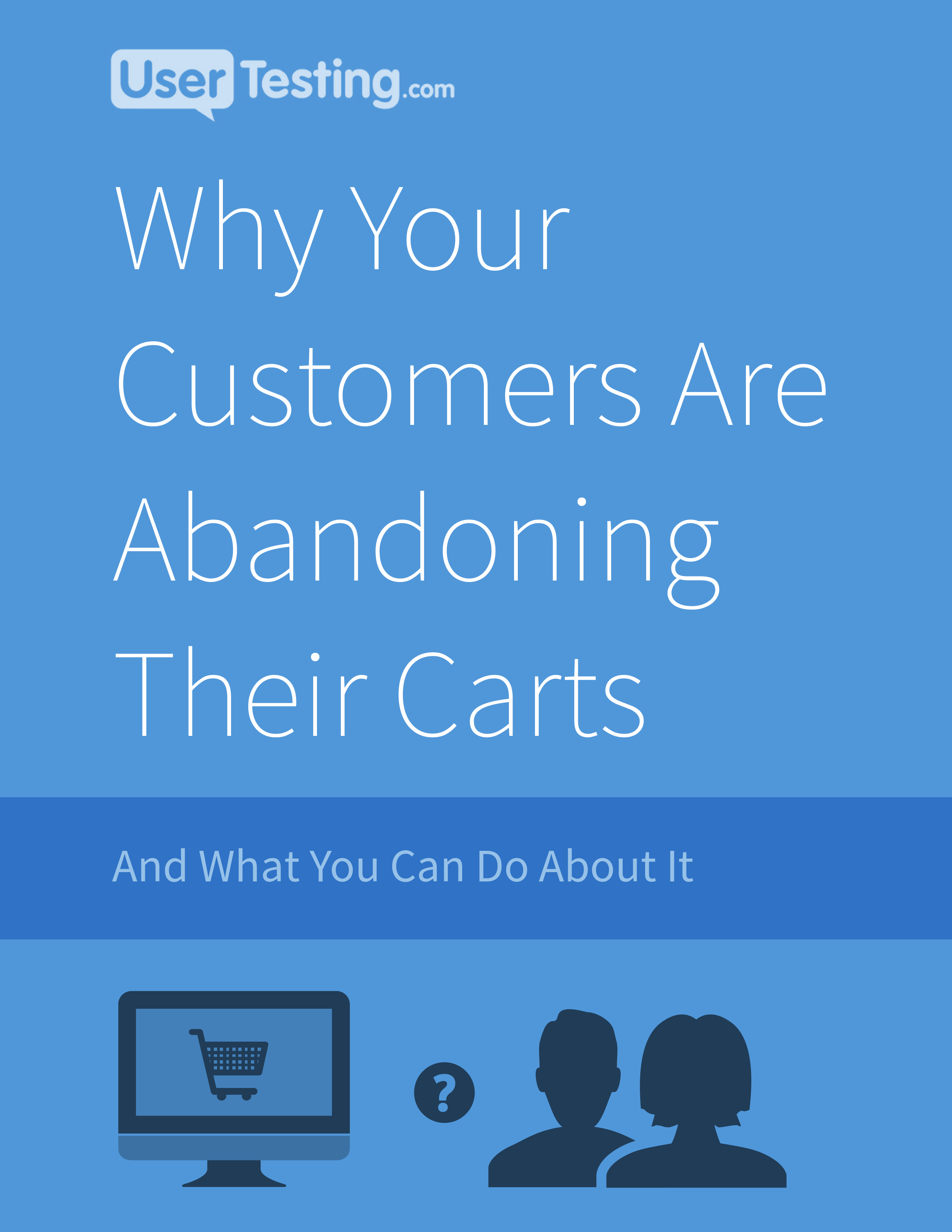 Free ebook: Why Your Customers Are Abandoning Their Carts (And What You Can Do About It)
