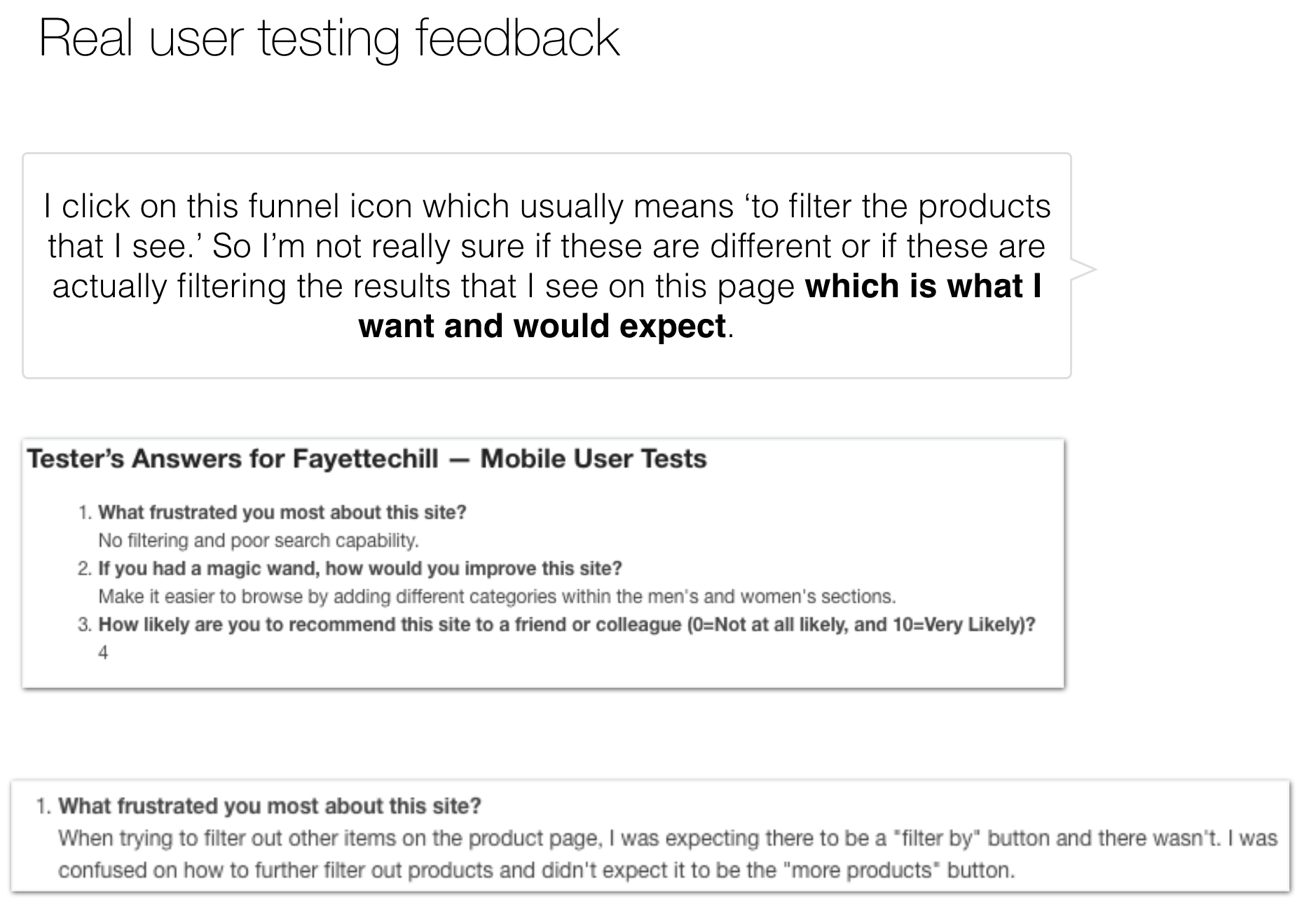 Real user testing feedback